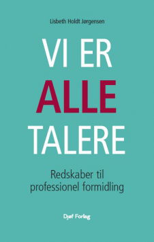 Lisbeth Holdt Jørgensen · Vi er alle talere (Sewn Spine Book) [1º edição] (2023)