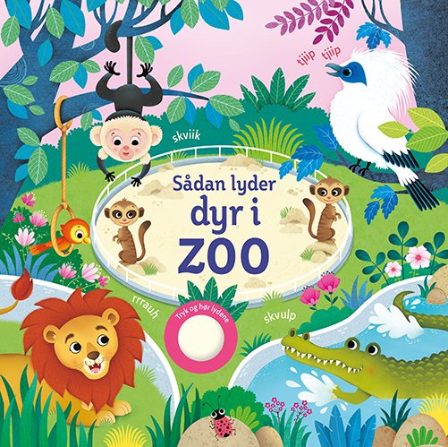 Cover for Sam Taplin · Sådan lyder dyr i zoo (Cardboard Book) [1st edition] (2023)