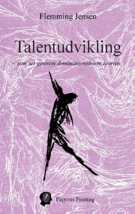 Cover for Flemming Jensen · Talentudvikling (Paperback Book) [1e uitgave] (2016)