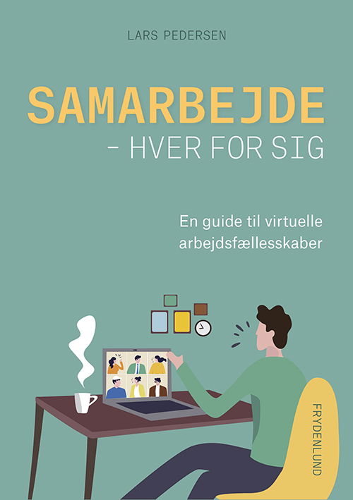 Cover for Lars Pedersen · Samarbejde – hver for sig (Sewn Spine Book) [1º edição] (2020)