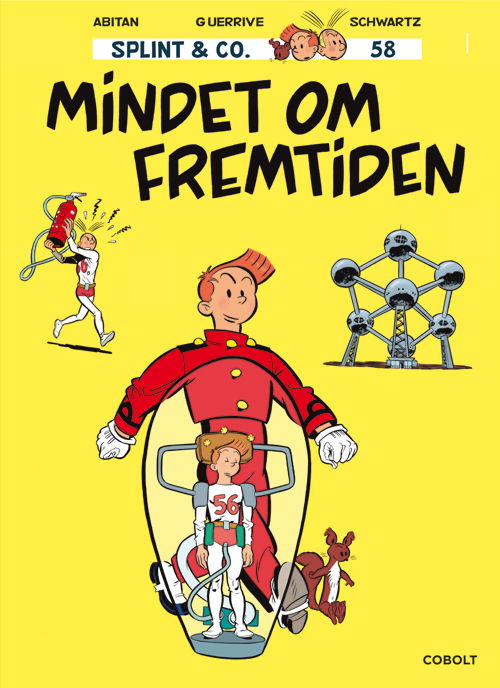Splint & Co.: Splint & Co. 58: Mindet om fremtiden - Sophie Guerrive og Benjamin Abitan - Books - Cobolt - 9788775880928 - July 31, 2025