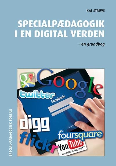 Cover for Kaj Struve · Specialpædagogik i en digital verden (Softcover Buch) [1. Ausgabe] (2014)