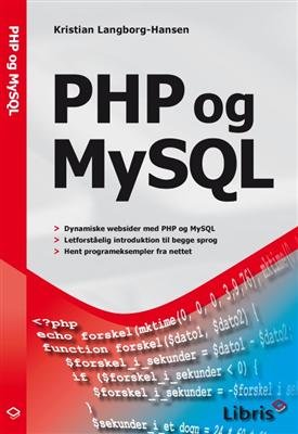 Cover for Kristian Langborg-Hansen · PHP og MySQL (Heftet bok) [1. utgave] (2010)