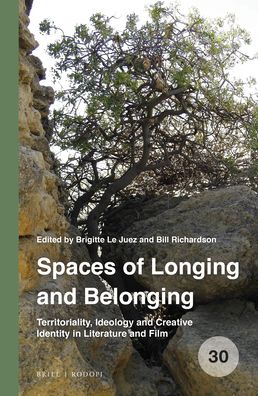 Cover for Brigitte le Juez · Spaces of Longing and Belonging (Hardcover Book) (2019)