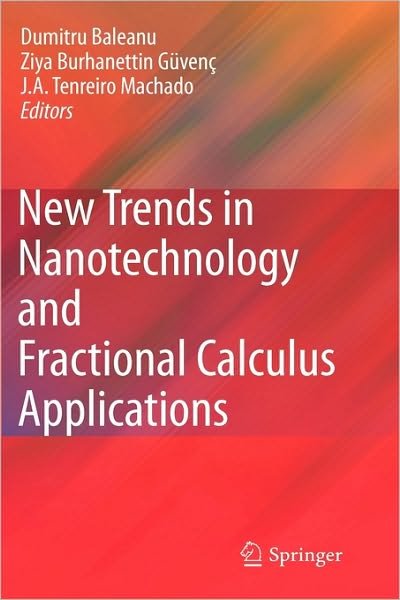 D Baleanu · New Trends in Nanotechnology and Fractional Calculus Applications (Hardcover bog) [2010 edition] (2009)
