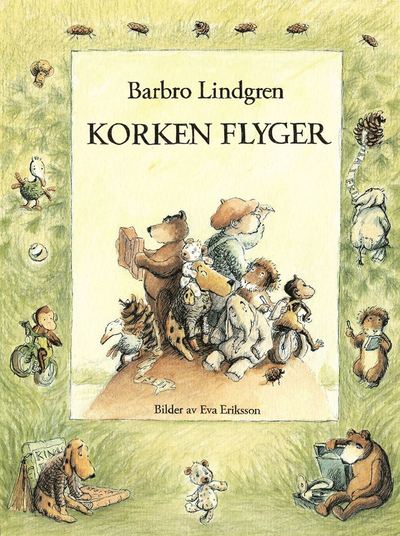 Cover for Barbro Lindgren · Korken flyger (Map) (2006)