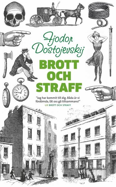 Brott och straff - Fjodor Dostojevskij - Böcker - Wahlström & Widstrand - 9789146225928 - 16 december 2013