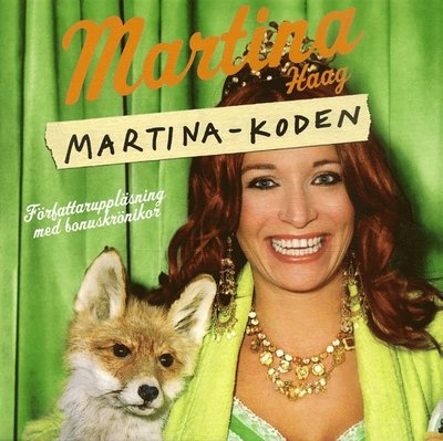 Cover for Martina Haag · Martina-koden (Audiobook (MP3)) (2006)