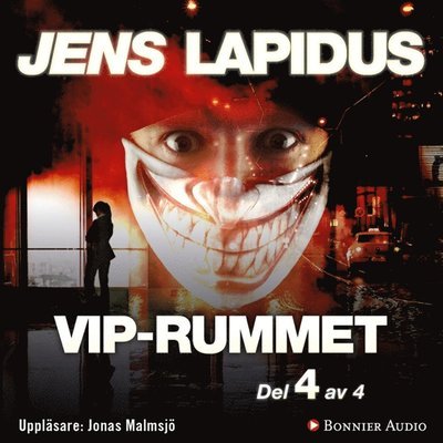 Cover for Jens Lapidus · Teddy &amp; Emelie: VIP-rummet. Del 4 av 4 (Hörbuch (MP3)) (2017)