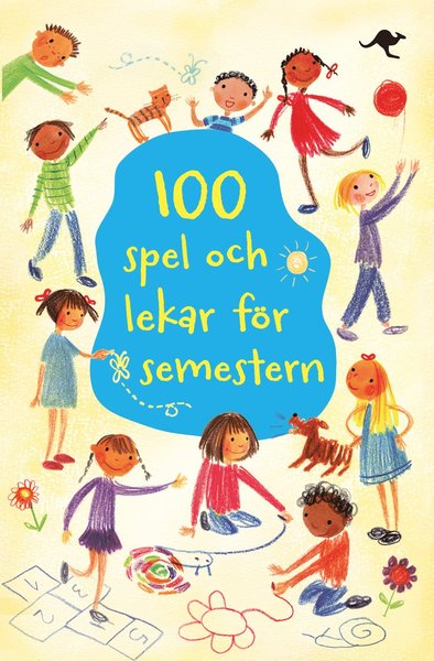 Cover for Rebecca Gilpin · 100 spel och lekar för semestern (N/A) (2017)