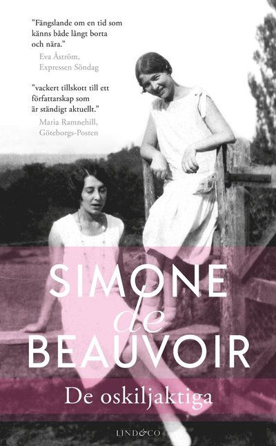 De oskiljaktiga - Simone De Beauvoir - Livros - Lind & Co - 9789180182928 - 8 de fevereiro de 2022