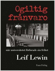 Cover for Leif Lewin · Ogiltig frånvaro (Bound Book) (2017)