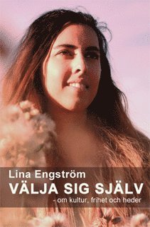 Cover for Lina Engström · Välja sig själv (N/A) (2012)