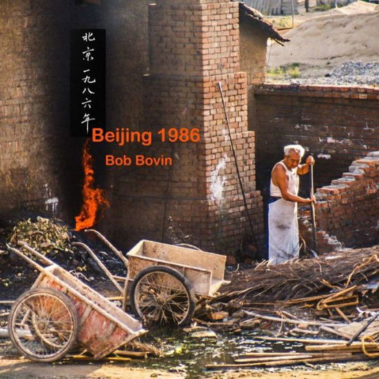 Cover for Bob Bovin · Beijing 1986 (Paperback Book) (2017)