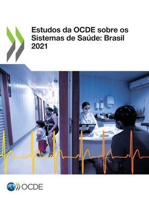 Cover for Oecd · Estudos da OCDE sobre os Sistemas de Sade (Paperback Book) (2022)