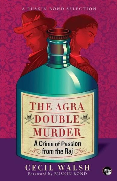 Cover for Cecil Walsh · The Agra Double Murder (Taschenbuch) (2017)