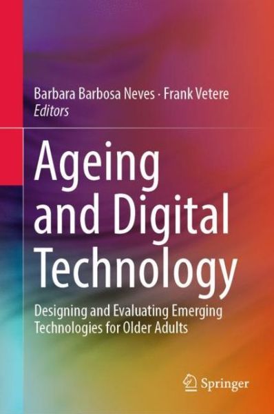 Cover for Ageing and Digital Technology (Book) [1st ed. 2019 edition] (2019)