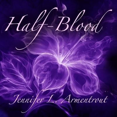 Cover for Jennifer L Armentrout · Half-Blood (CD) (2014)