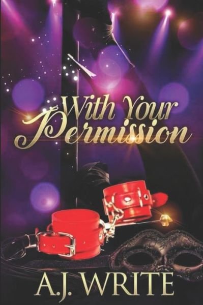 Cover for A J Write · With Your Permission (Paperback Book) (2021)