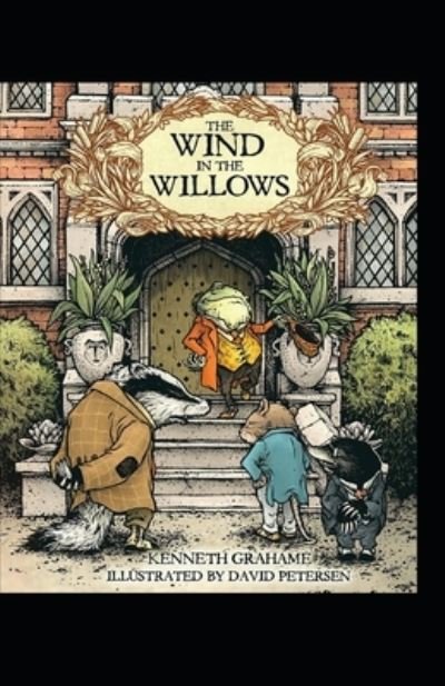 Cover for Kenneth Grahame · The Wind in the Willows; Illustrated (Paperback Book) (2021)