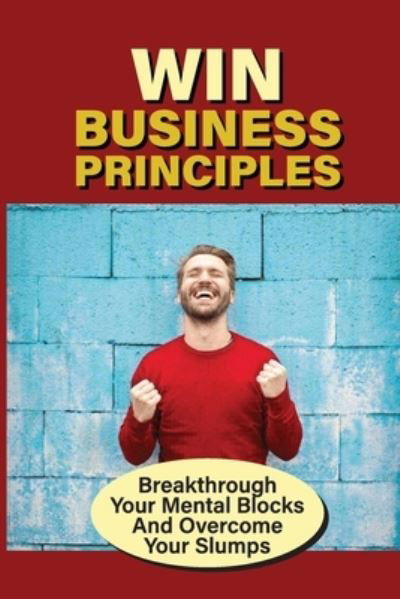 Cover for Tish Boyda · Win Business Principles (Paperback Bog) (2021)