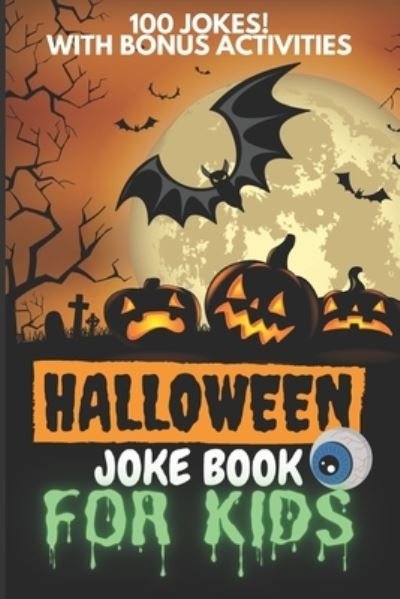 Cover for Guffnstuff Publishing · Halloween Joke Book For Kids (Paperback Book) (2020)