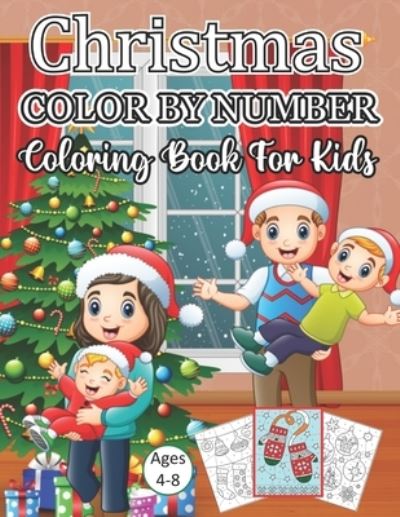 Cover for Doug Johnson · Christmas Color By Number Coloring Book For Kids Ages 4-8 (Paperback Book) (2020)