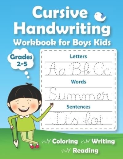 Cover for To Success · Cursive Handwriting Workbook for Boys Kids: Practice Writing in Cursive. Beginning cursive handwriting workbooks. Letters, Words &amp; Sentences (Paperback Bog) (2020)