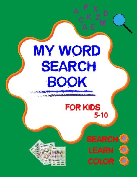 Cover for Kayan Publishing · My word search book for kids 5-10 (Paperback Book) (2020)