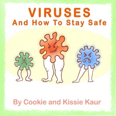 Cover for Cookie Kaur · Viruses and How To Stay Safe (Pocketbok) (2020)