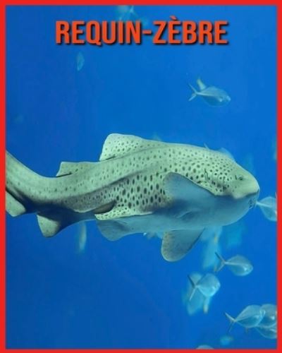 Cover for Annie Nichols · Requin-Zebre (Paperback Book) (2021)