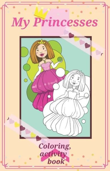 Cover for Rina G · My Princesses Coloring book (Pocketbok) (2021)