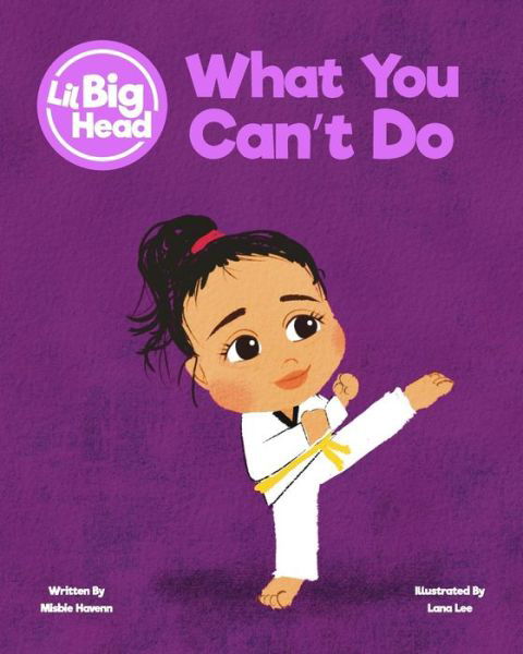 Cover for Misbie Havenn · Lil Big Head: What You Can't Do - Lil Big Head (Paperback Book) (2022)