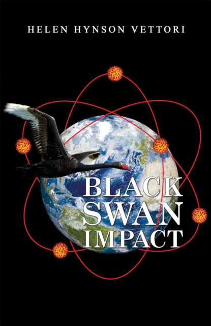 Cover for Helen Hynson Vettori · Black Swan Impact (Hardcover Book) (2024)