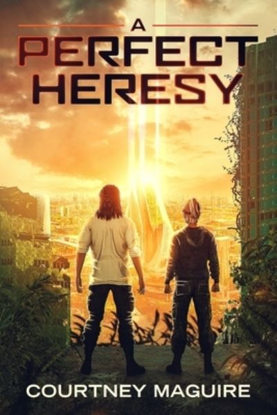 Cover for Courtney Maguire · Perfect Heresy (Book) (2023)