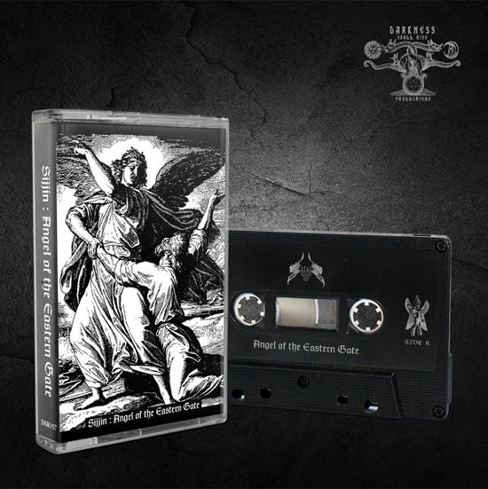 Angel of the Eastern Gate - Sijjin - Musikk - DARKNESS SHALL RISE PRODUCTION - 9956683906928 - 7. juli 2023