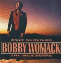 Only Survivor - Bobby Womack - Musik - MCA - 0008811141929 - 6. maj 1996