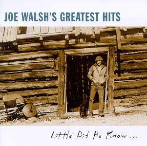 Cover for Joe Walsh · Little Did He Know... (CD) [Remastered edition] (1990)