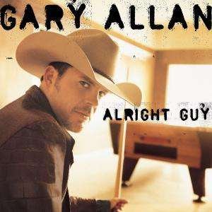 Alright Guy - Gary Allan - Musik - MCA - 0008817024929 - 10. september 2001