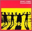 Cover for Brave Combo · Polkatharsis (CD) (1990)
