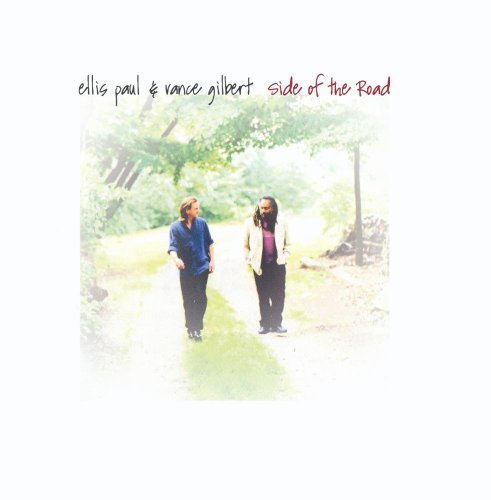 Side Of The Road - Ellis Paul / vance Gilbert - Musik - Philo - 0011671123929 - 2. oktober 2003
