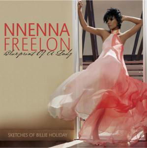 Blueprint of a Lady - Freelon Nnenna - Muziek - JAZZ - 0013431228929 - 30 augustus 2005