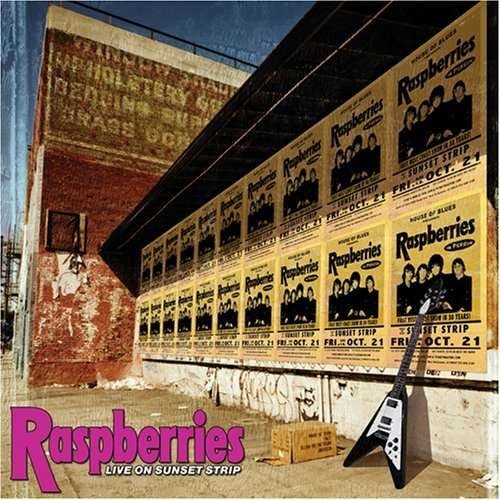 Cover for Raspberries · Live on Sunset Strip (CD) (2007)