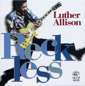 Cover for Luther Allison · Reckless (CD) (1997)