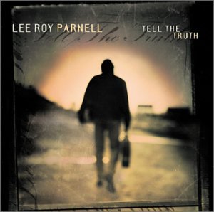 Cover for Parnell Lee Roy · Tell the Truth (CD) (2005)