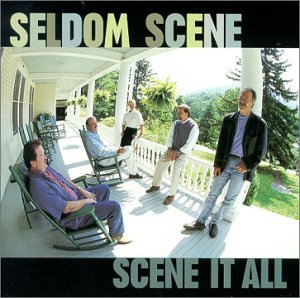 Scene It All - The Seldom Scene - Musiikki - Sugar Hill - 0015891389929 - keskiviikko 1. maaliskuuta 2000
