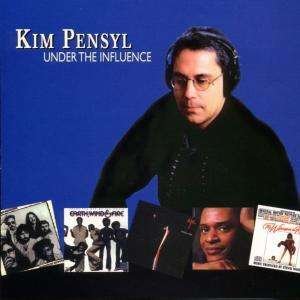 Cover for Kim Pensyl · Under the Influence (CD)