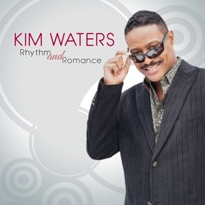 Cover for Kim Waters · Rhythm and Romance (CD) (2016)