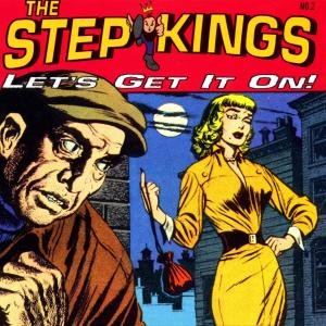 Cover for Step Kings · Let's Get It on (CD) (2000)