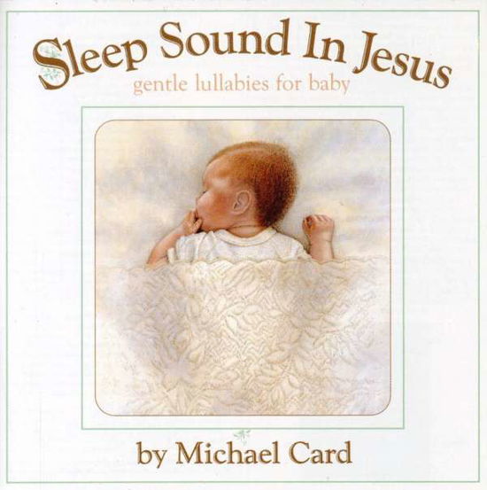 Cover for Michael Card · Michael Card-sleep Sound in Jesus (CD)